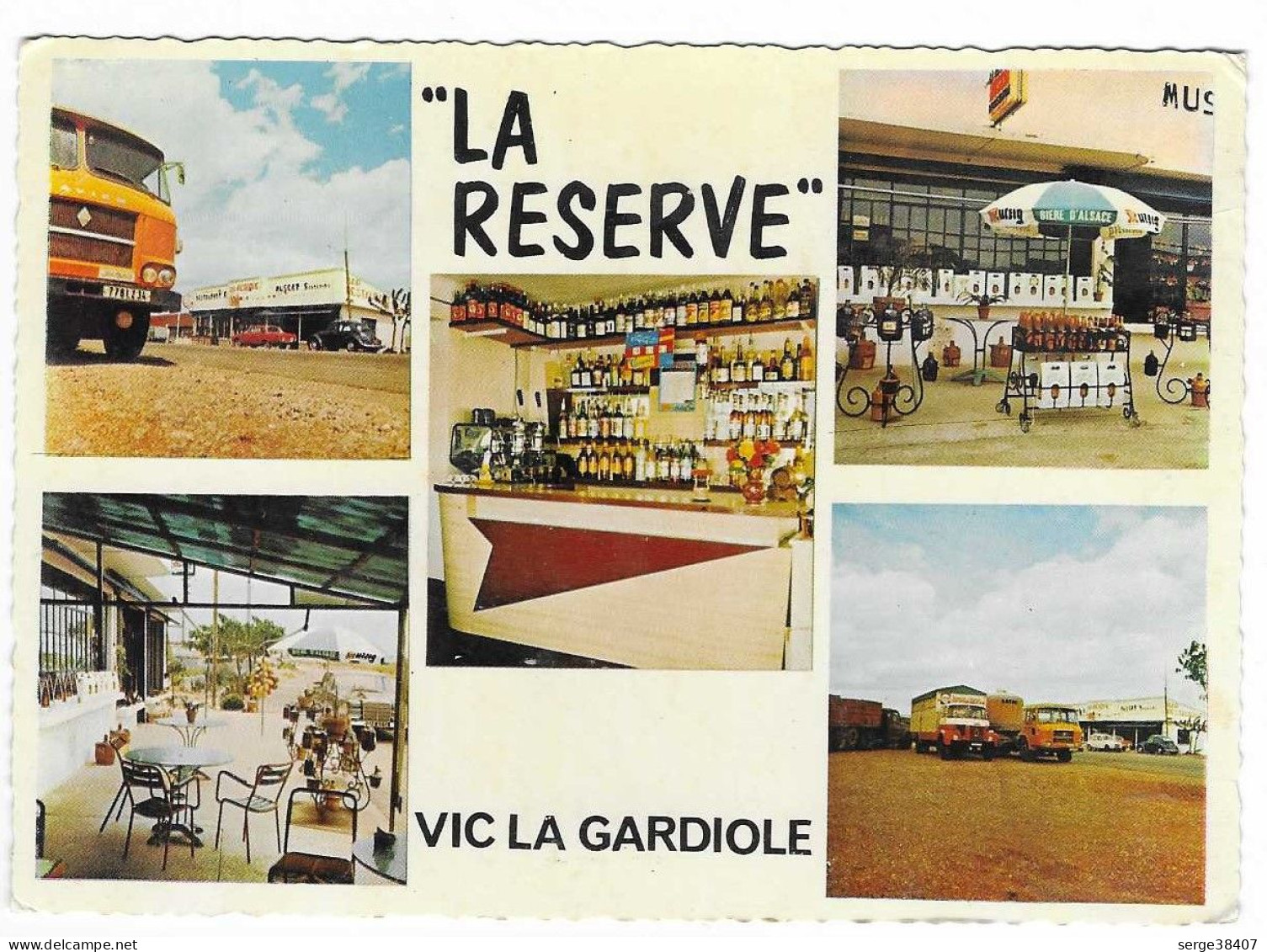 Vic La Gardiole - Relais Routier "La Réserve" Nationale 108 - N°162  # 1-24/21 - Sonstige & Ohne Zuordnung