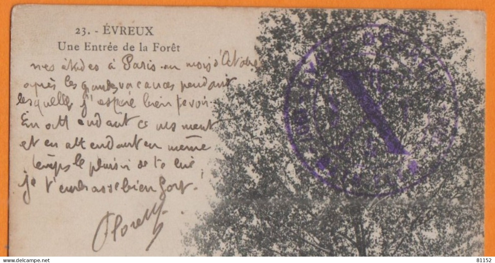 CPA De EVREUX Une Entrée De La Foret   Mai 1908   Avec Un  Cachet Rare Du " Lycée D'Evreux  MATH-ELEM 1907-1908 " - Evreux