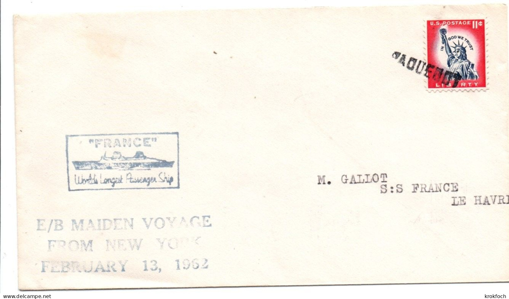 Paquebot France - Escale New York 02.1962 - Maiden Voyage Inaugural - Schiffspost