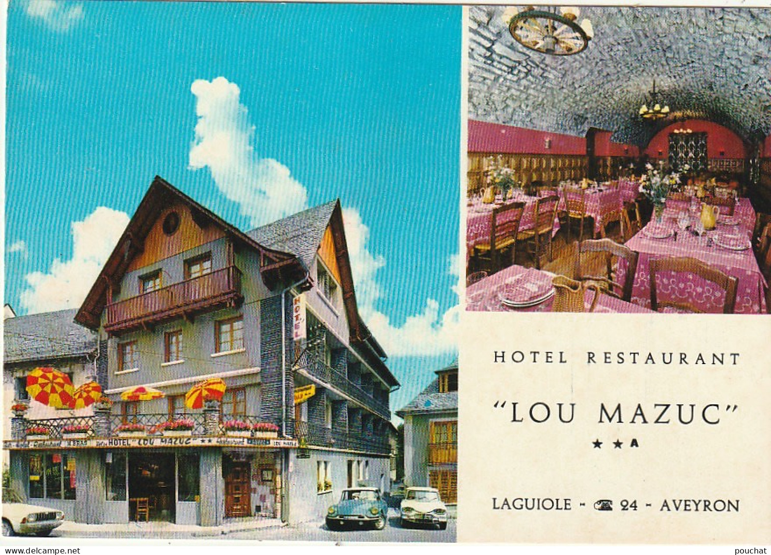 AA+ 16-(12) LAGUIOLE - HOTEL RESTAURANT " LOU MAZUC " - MULTIVUES - AUTOMOBILES : FORD TAUNUS , CITROEN DS ET AMI 6 - Laguiole