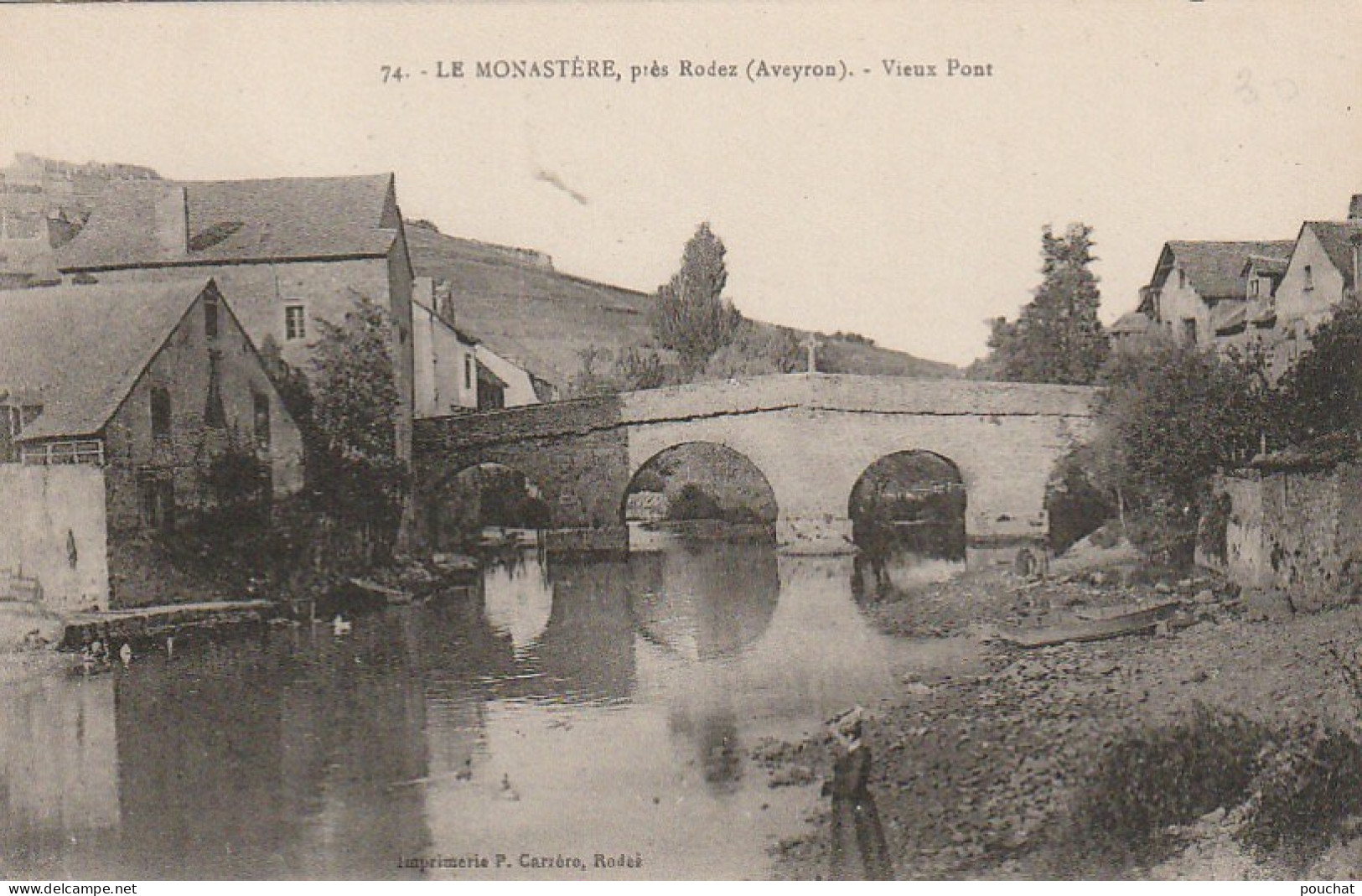 AA+ 16-(12) LE MONASTERE , PRES RODEZ - VIEUX PONT - Other & Unclassified