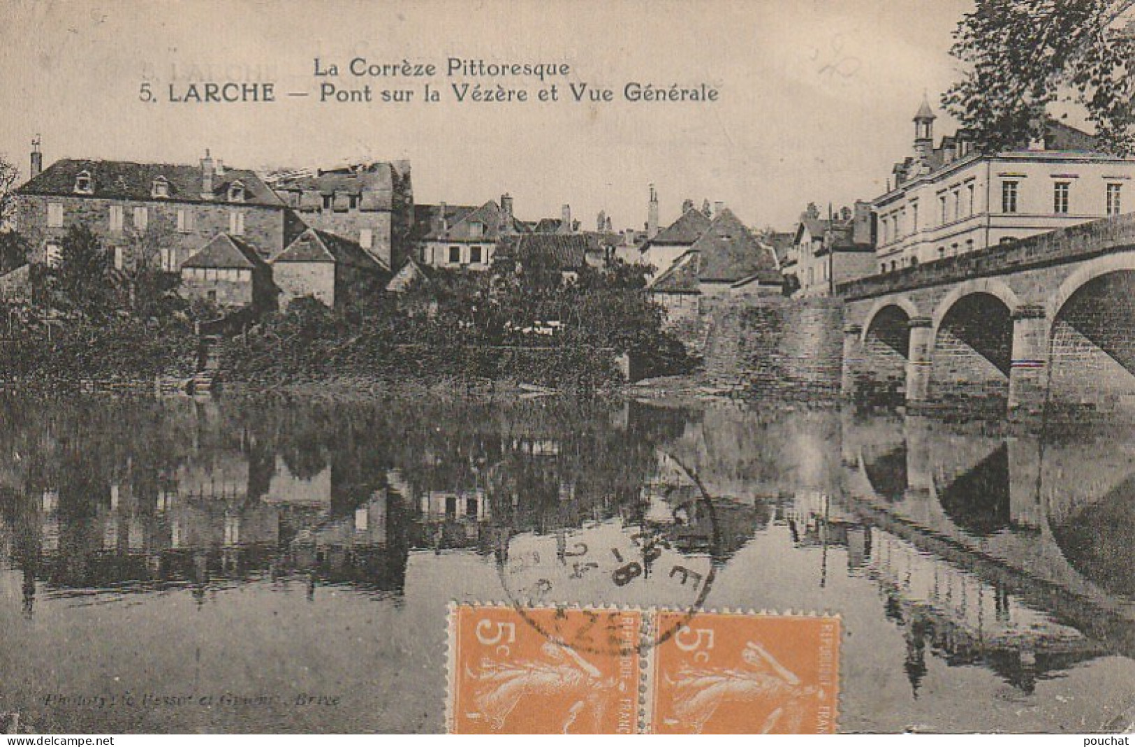 AA+ 25-(19) LARCHE - PONT SUR LA VEZERE ET VUE GENERALE - Sonstige & Ohne Zuordnung