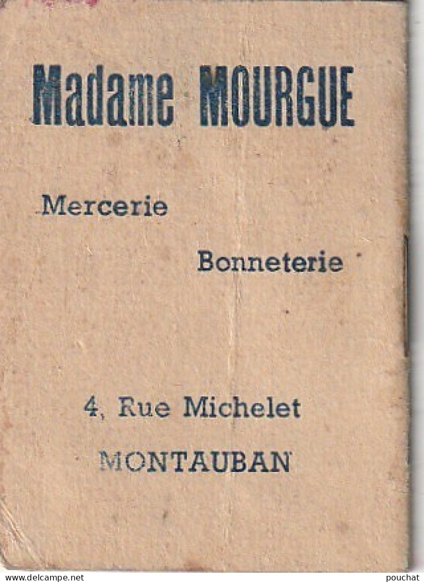 AA+ 36 -(82) MINI CALENDRIER COMPLET 1948 - MADAME MOURGUE , MERCERIE BONNETERIE , MONTAUBAN - Formato Piccolo : 1941-60