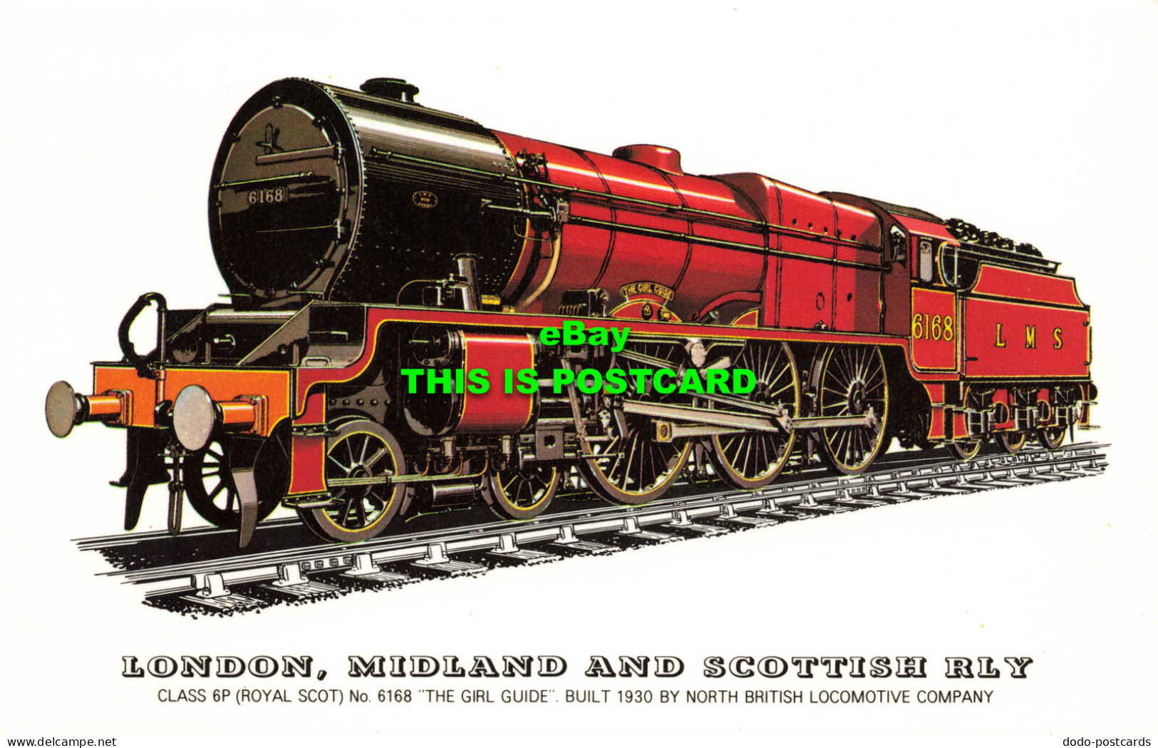 R578846 London. Midland And Scottish Rly. Class 6 P. Royal Scot. No. 6168. The G - Autres & Non Classés