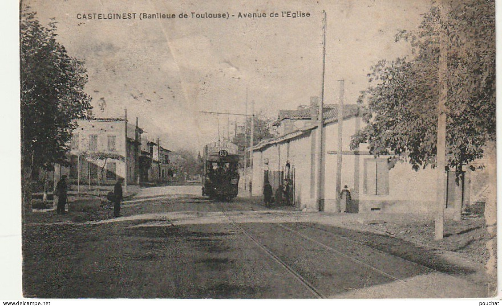 AA+ 40-(31) CASTELGINEST ( BANLIEUE DE TOULOUSE ) - AVENUE DE L'EGLISE - ANIMATION - TRAMWAY - Sonstige & Ohne Zuordnung