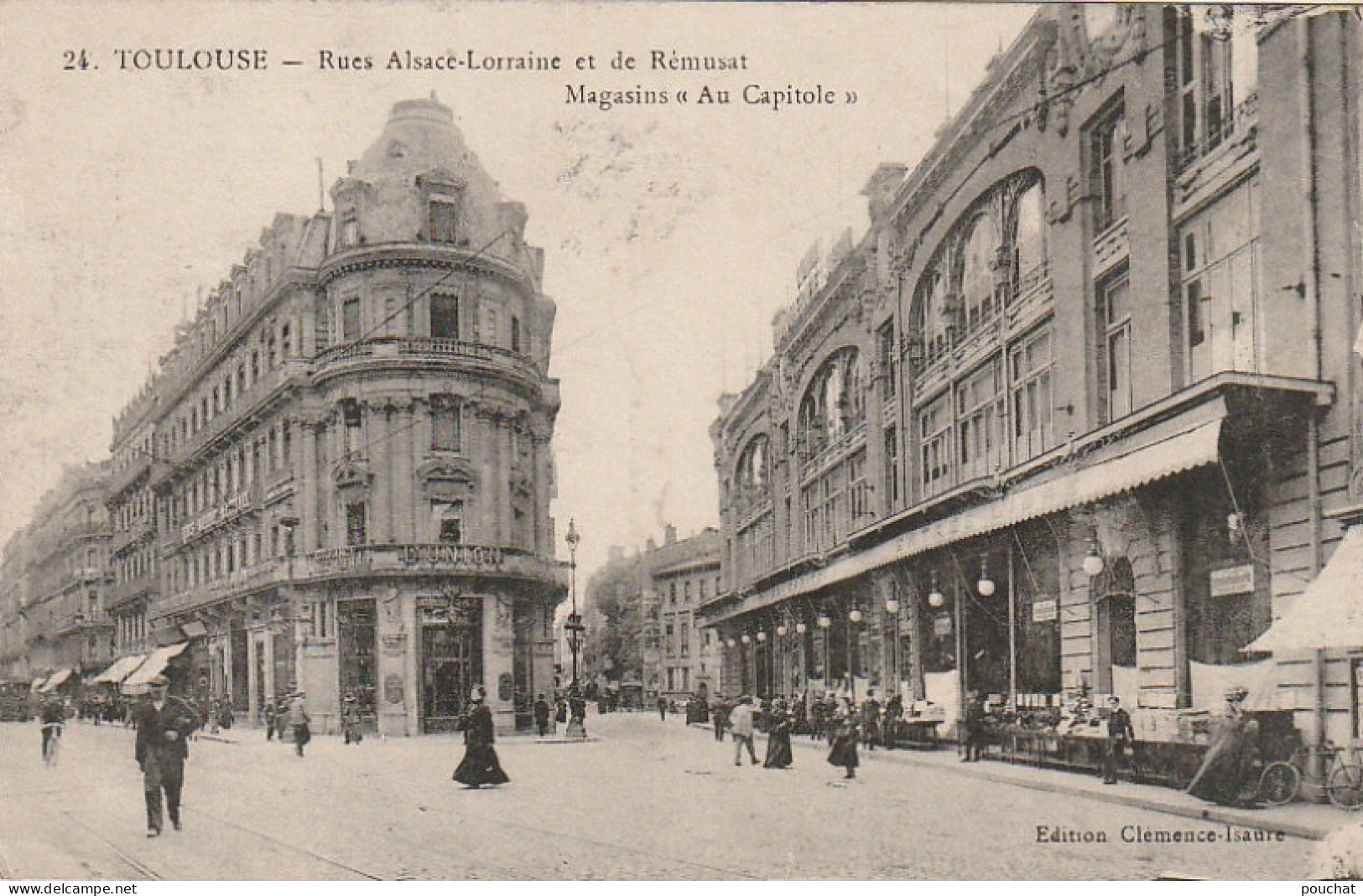 AA+ 41-(31) TOULOUSE - RUE ALSACE LORRAINE ET DE REMUSAT  - MAGASINS " AU CAPITOLE " - ASSURANCE " L'UNION " - ANIMATION - Toulouse