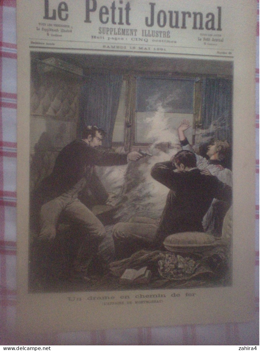 Le Petit Journal 25 Drame En Chemin De Fer Affaire Montmoreau Expo De Moscou Façade Chanson Le Printemps Veut Qu'on Aime - Magazines - Before 1900