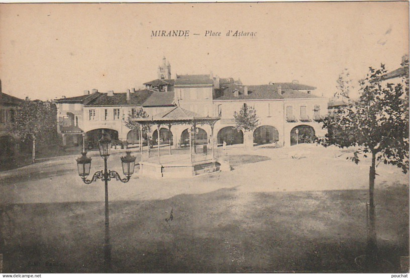 AA+ 43-(32) MIRANDE - PLACE D'ASTARAC - KIOSQUE A MUSIQUE - VUE GENERALE - Mirande