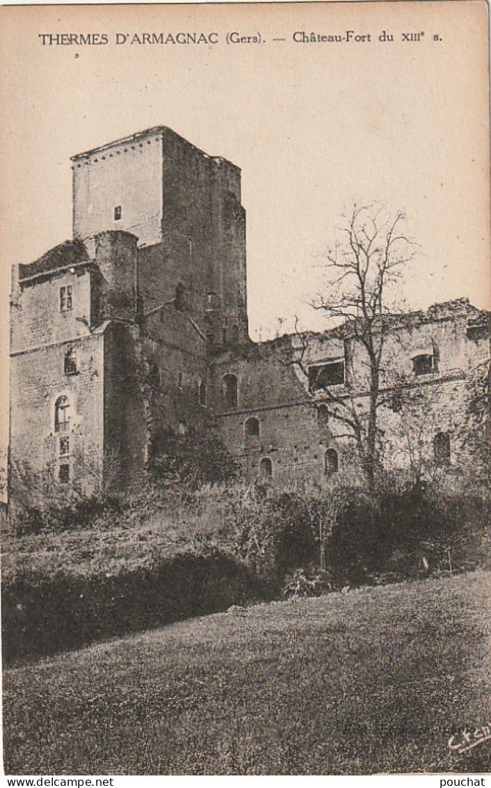 AA+ 43-(32) THERMES D'ARMAGNAC - CHATEAU FORT DU XIIIe SIECLE - Other & Unclassified