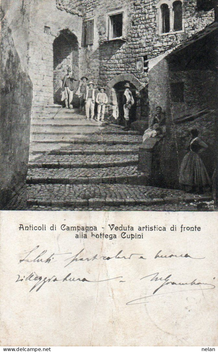 ANTICOLI DI CAMPAGNA - VEDUTA ARTISTICA DI FRONTE ALLA BOTEGA CUPINI - F.P. - Frosinone