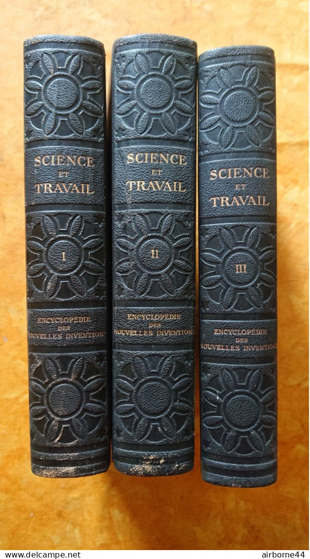 SCIENCE ET TRAVAIL - GRANDE ENCYCLOPEDIE ILLUSTREE DES INVENTIONS 1927 - Sciences