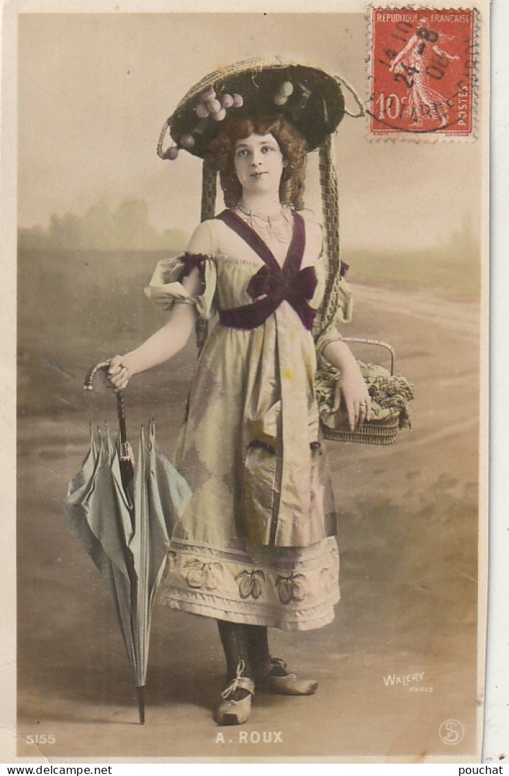 AA+ 49- A. ROUX -  ARTISTE FEMME - WALERY , PARIS - CARTE COLORISEE - CORRESPONDANCE 1908 - Artistas
