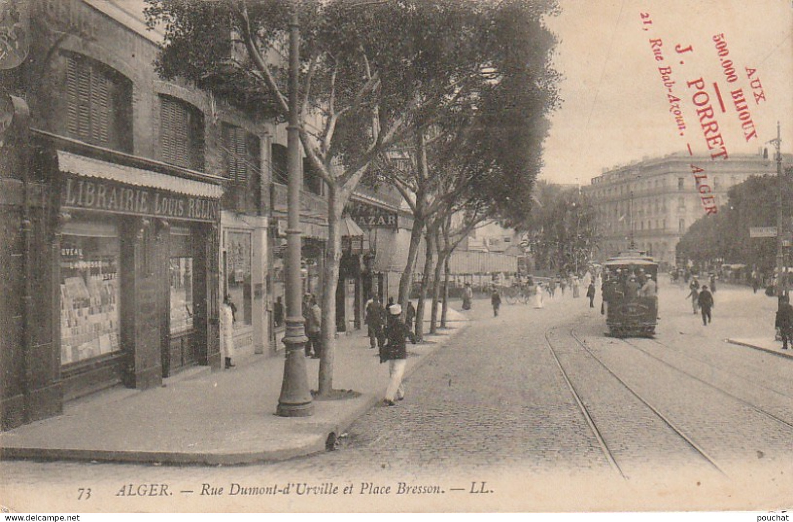 AA+ 51- ALGER  - RUE DUMONT D'URVILLE ET PLACE BRESSON - ANIMATION - TAMPON " AUX 500 000 BIJOUX " J. PORRET , ALGER - Algiers