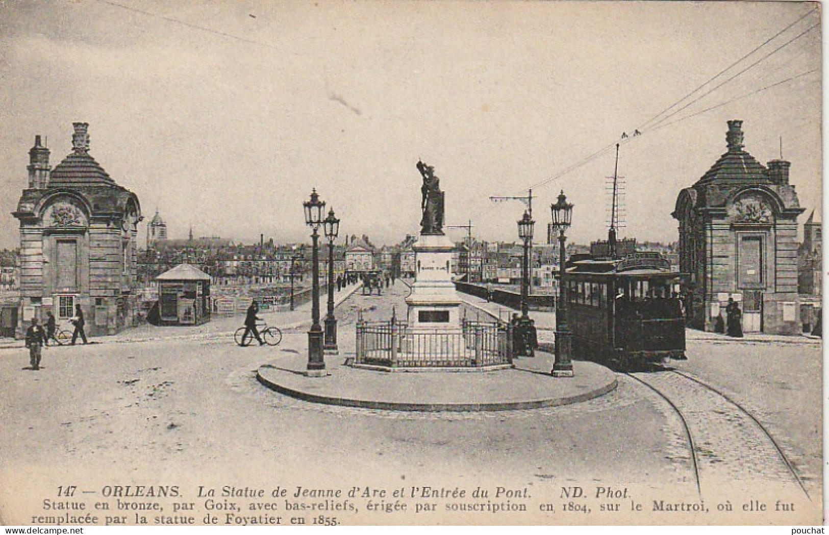 AA+61-(45) ORLEANS - LA STATUE DE JEANNE D'ARC ET L'ENTREE DU PONT - ANIMATION - TRAMWAY - Orleans