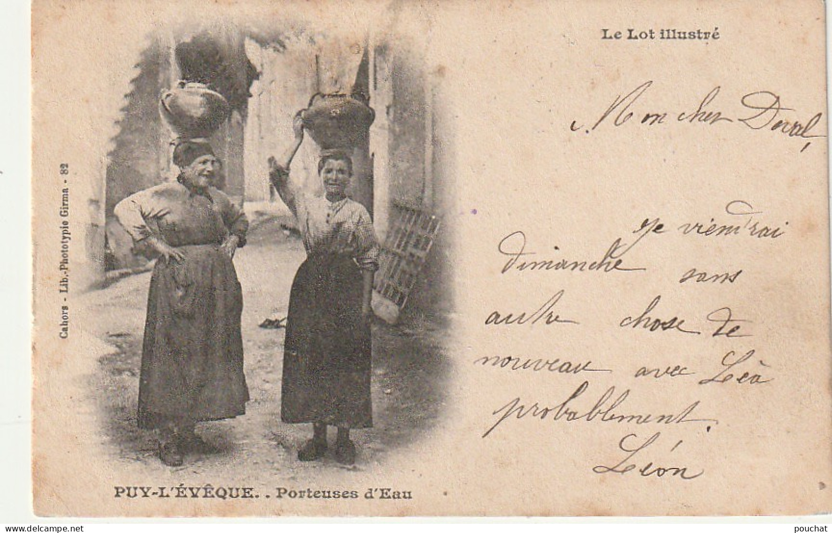 AA+62-(46) PUY L'EVEQUE - PORTEUSES D'EAU - CORRESPONDANCE  1908 - Andere & Zonder Classificatie