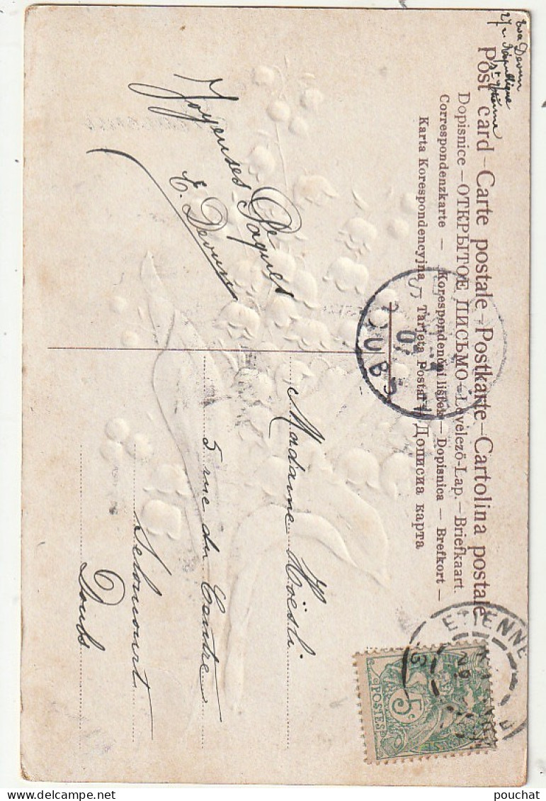 AA+ 68- " SOUVENIR " - BOUQUET DE MUGUET - CARTE GAUFREE - CORRESPONDANCE  ST ETIENNE (42) 1907 - Pâques