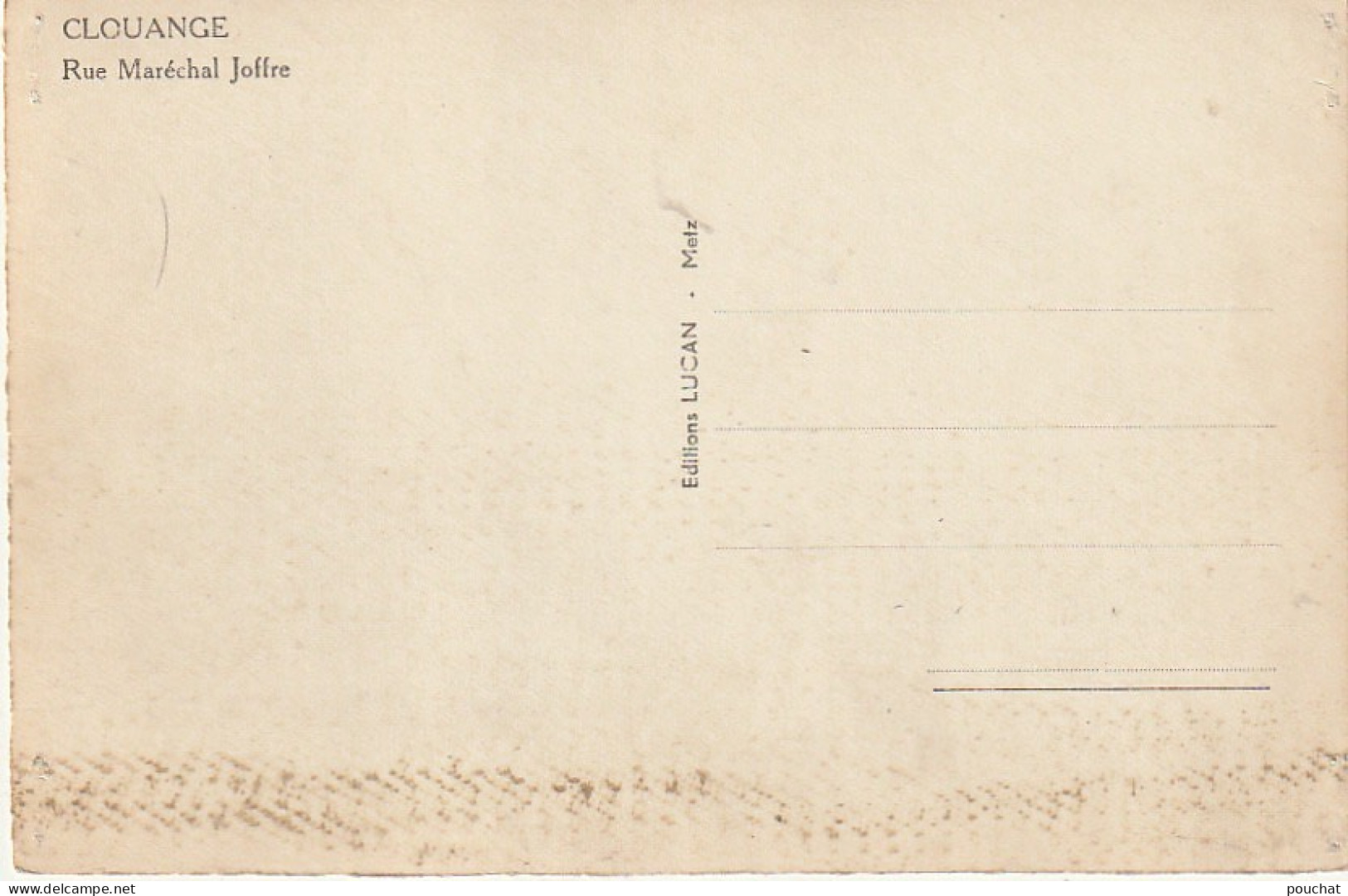 AA+ 73-(57) CLOUANGE - RUE MARECHAL JOFFRE - Otros & Sin Clasificación