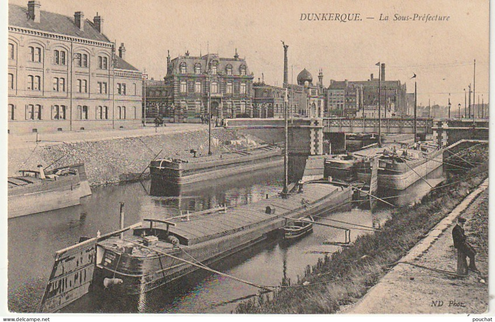 AA+ 75-(59) DUNKERQUE - LA SOUS PREFECTURE - PENICHES - Dunkerque