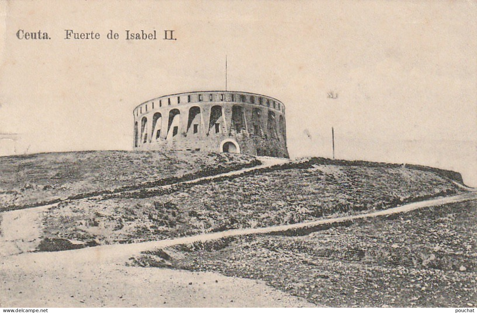 AA+ 77- CEUTA , ESPANA - FUERTE DE ISABEL II - Ceuta