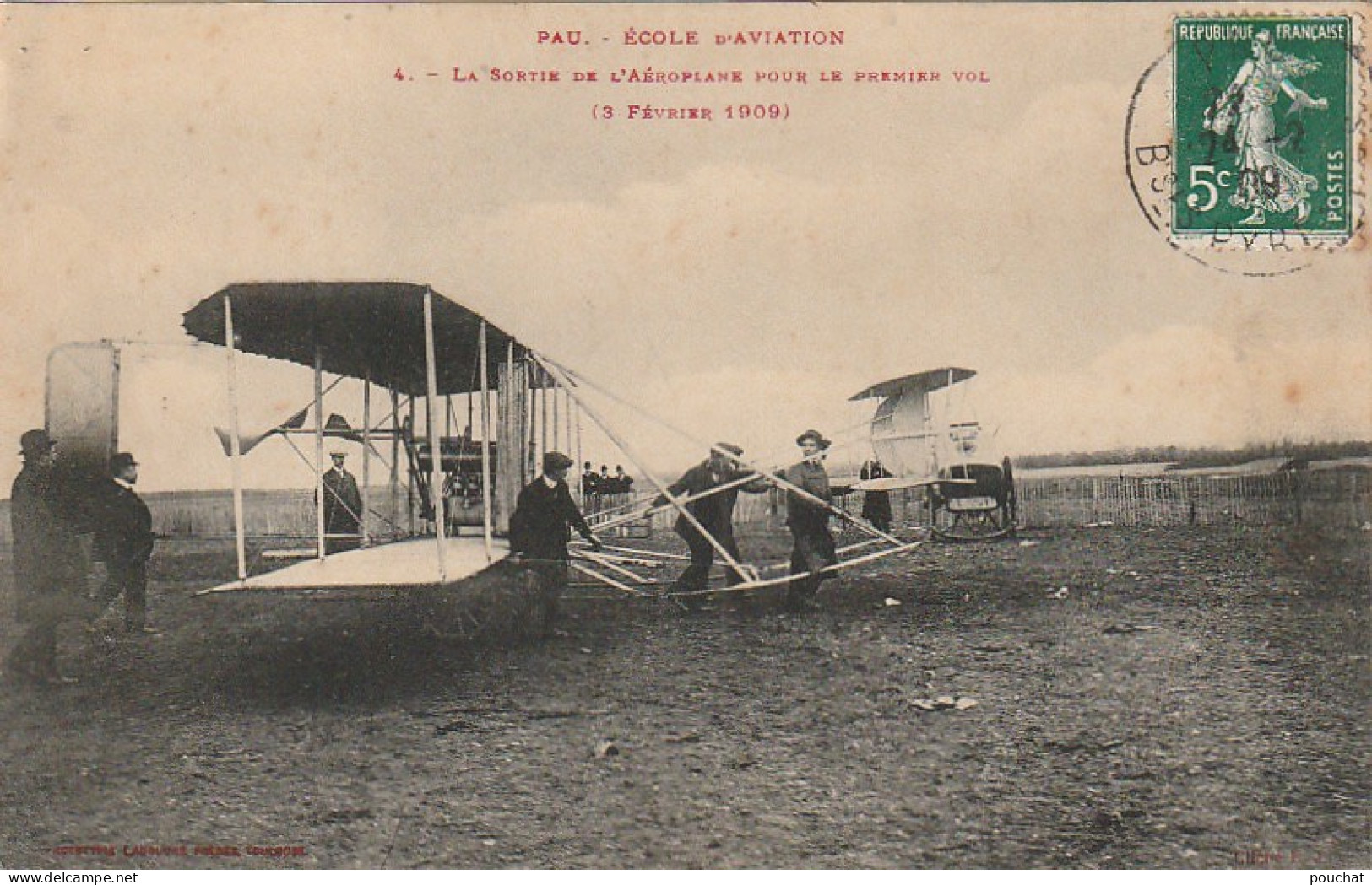 AA+ 83-(64) PAU - ECOLE D'AVIATION - SORTIE DE L'AEROPLANE POUR LE PREMIER VOL ( 3 FEVRIER 1909 ) - Pau