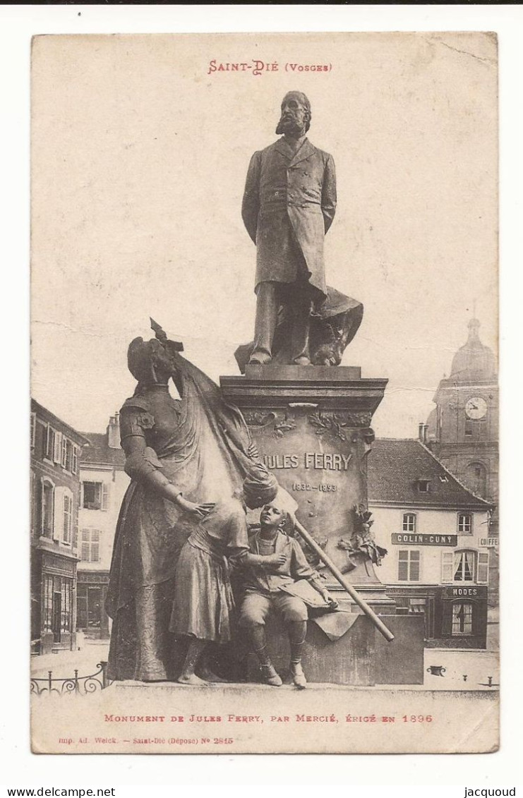 Vosges Saint Dié Monument De Jules Ferry - Saint Die