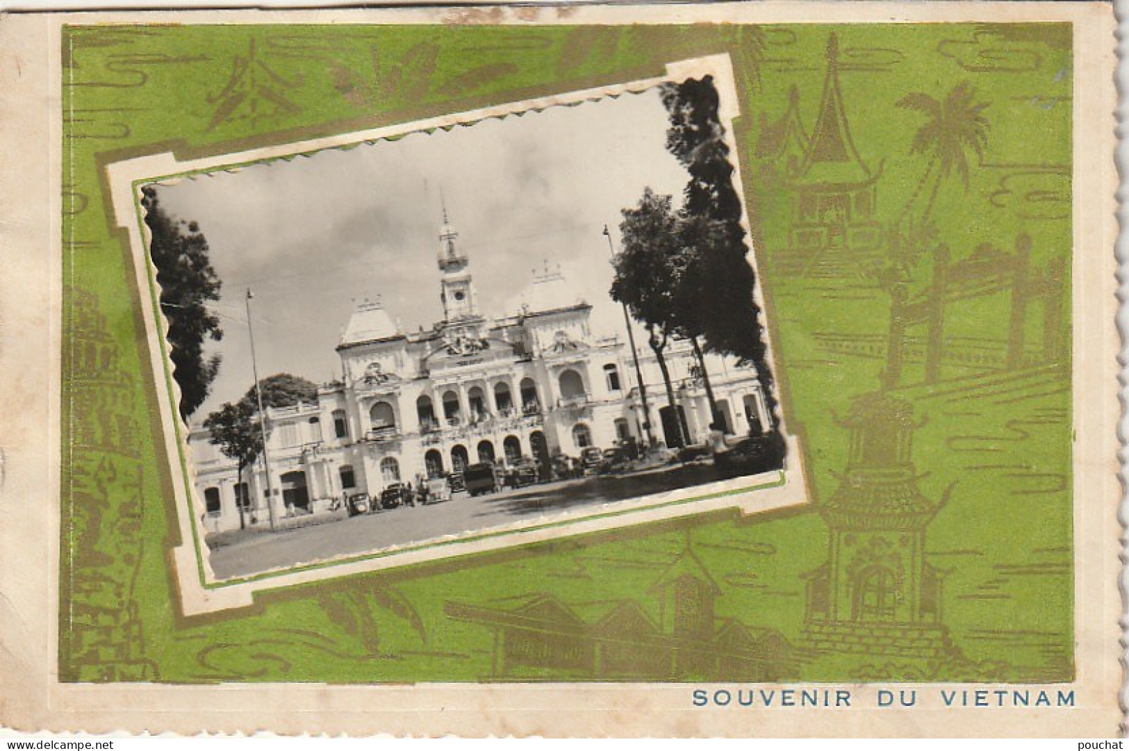 AA+ 94- SOUVENIR DU VIETNAM - HOTEL DE VILLE DE SAIGON - CARTE LIVRET BONNE ANNEE - EDIT. N. P. , SAIGON - Viêt-Nam