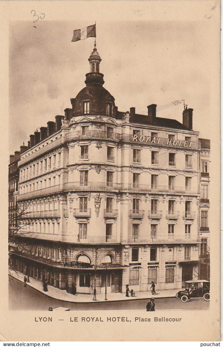 AA+ 92-(69) LYON - LE ROYAL HOTEL , PLACE BELLECOUR - Lyon 2