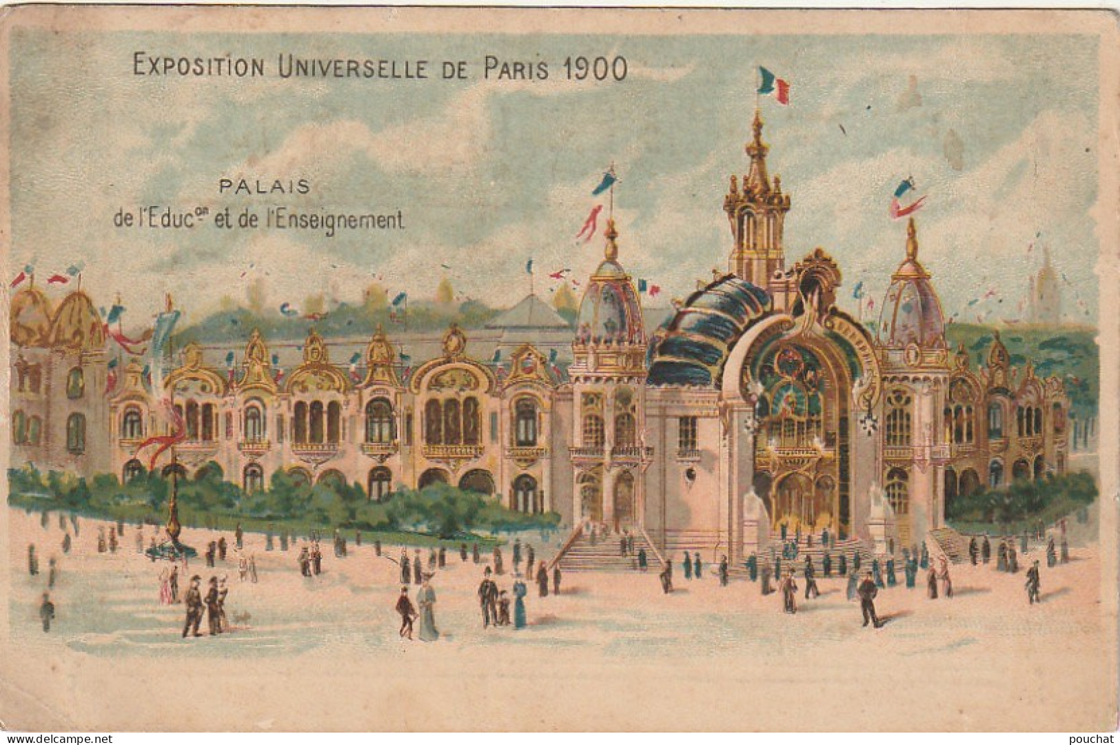 AA+ 101-(75) EXPO. UNIV. DE PARIS 1900 - PALAIS DE L'EDUCATION ET L'ENSEIGNEMENT - TOMBOLA " HARMONIE DE LA BASTIDE "  - Ausstellungen