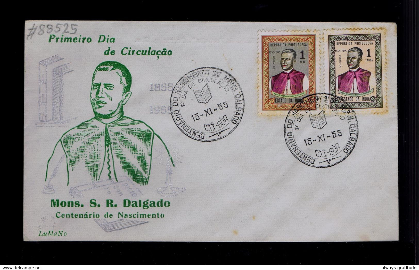 #88525A ESTADO DA INDIA Famouse Men Mons.S.R. DALGADO 1855-1955 Anni. GOA Portugal - Otros & Sin Clasificación
