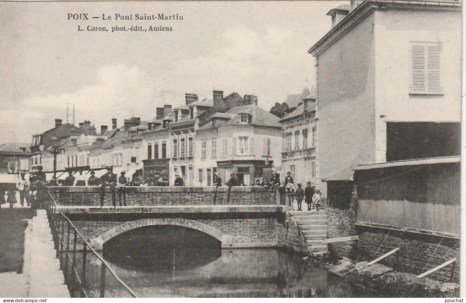 AA+ 107-(80) POIX - LE PONT SAINT MARTIN - ANIMATION - Poix-de-Picardie