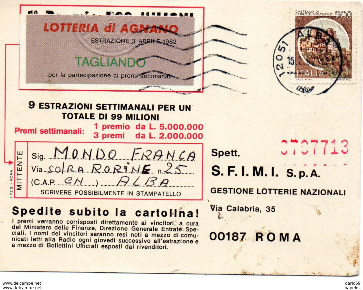 1982 CARTOLINA LOTTERIA DI AGNANO CON ANNULLO ALBA - 1981-90: Storia Postale
