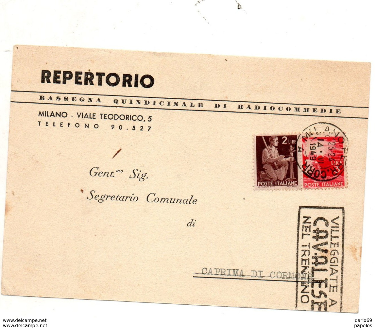 1949 CARTOLINA CON ANNULLO MILANO + TARGHETTA  VILLEGGIATE A CAVALESE - 1946-60: Marcophilie