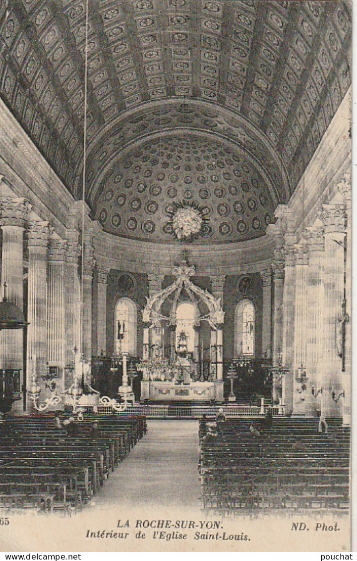 AA+ 113-(85) LA ROCHE SUR YON - INTERIEUR DE L'EGLISE SAINT LOUIS - La Roche Sur Yon