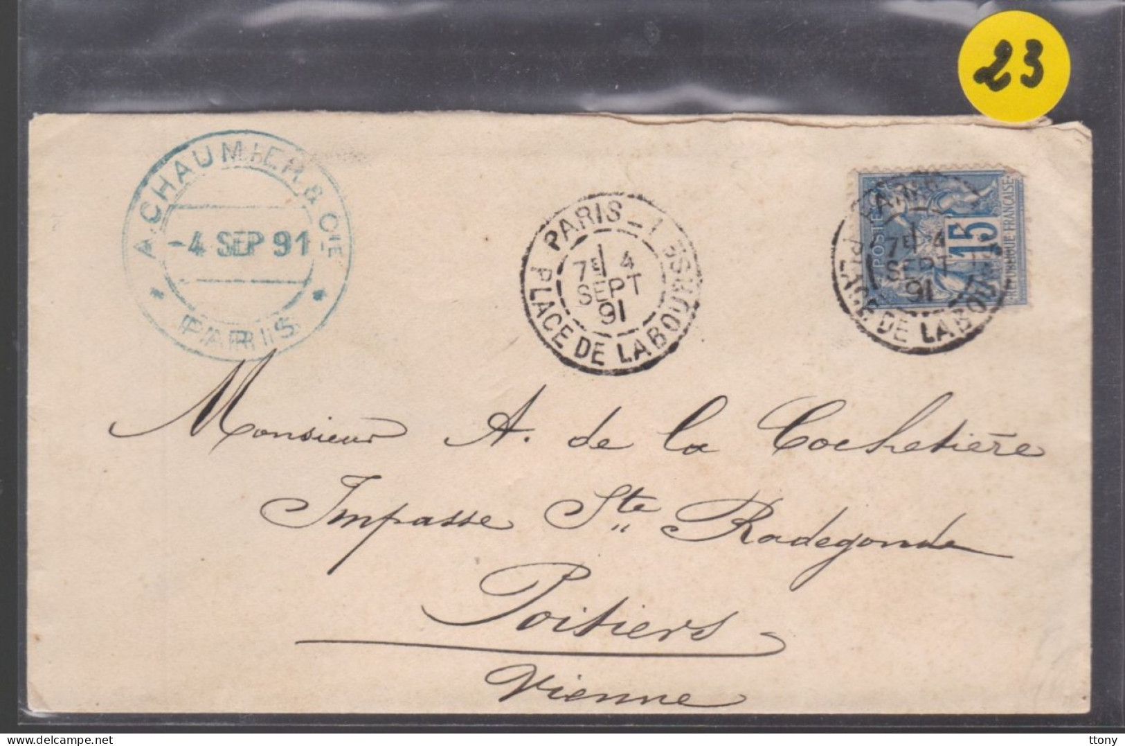 Un Timbre 15 C Type Sage   Sur Enveloppe S.C   Cachet  Paris 1891 Place De La Bourse Destination Poitiers - 1877-1920: Semi Modern Period