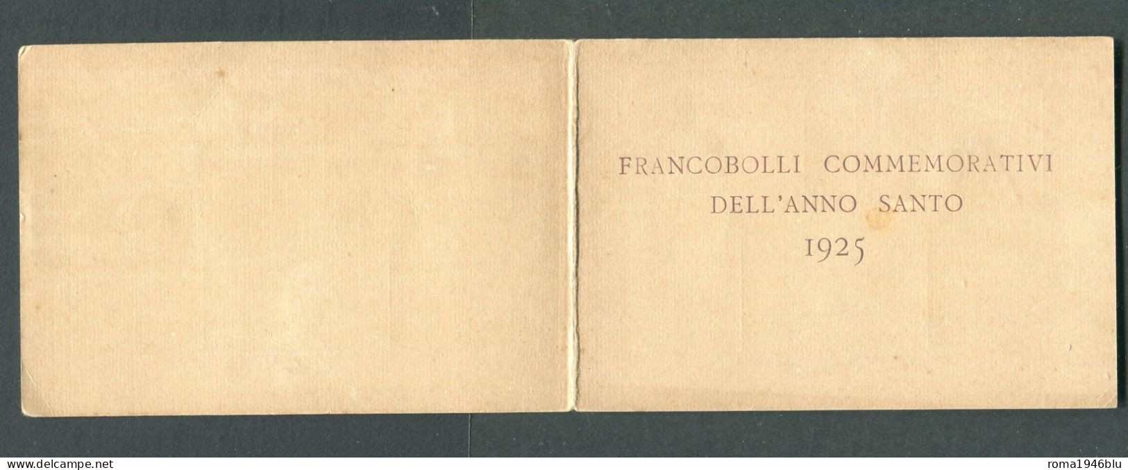 REGNO 1924 ANNO SANTO LIBRETTO COMMEMORATIVO CON ANNULLI ORIGINALI - Usati