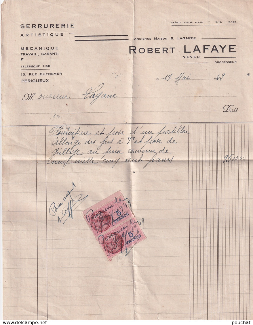 AA+ 127-(24) FACTURE SERRURERIE R. LAFAYE , PERIGUEUX ( 17 MAI 1949 ) - 1900 – 1949