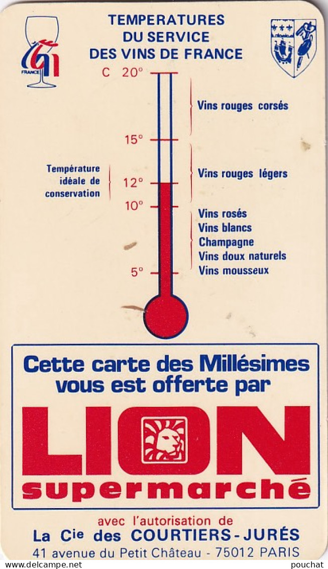 AA+ 127- CARTE DES MILLESIMES ET TEMPERATURES DU SERVICE DES VINS OFFERT PAR SUPERMARCHE LION - Otros & Sin Clasificación