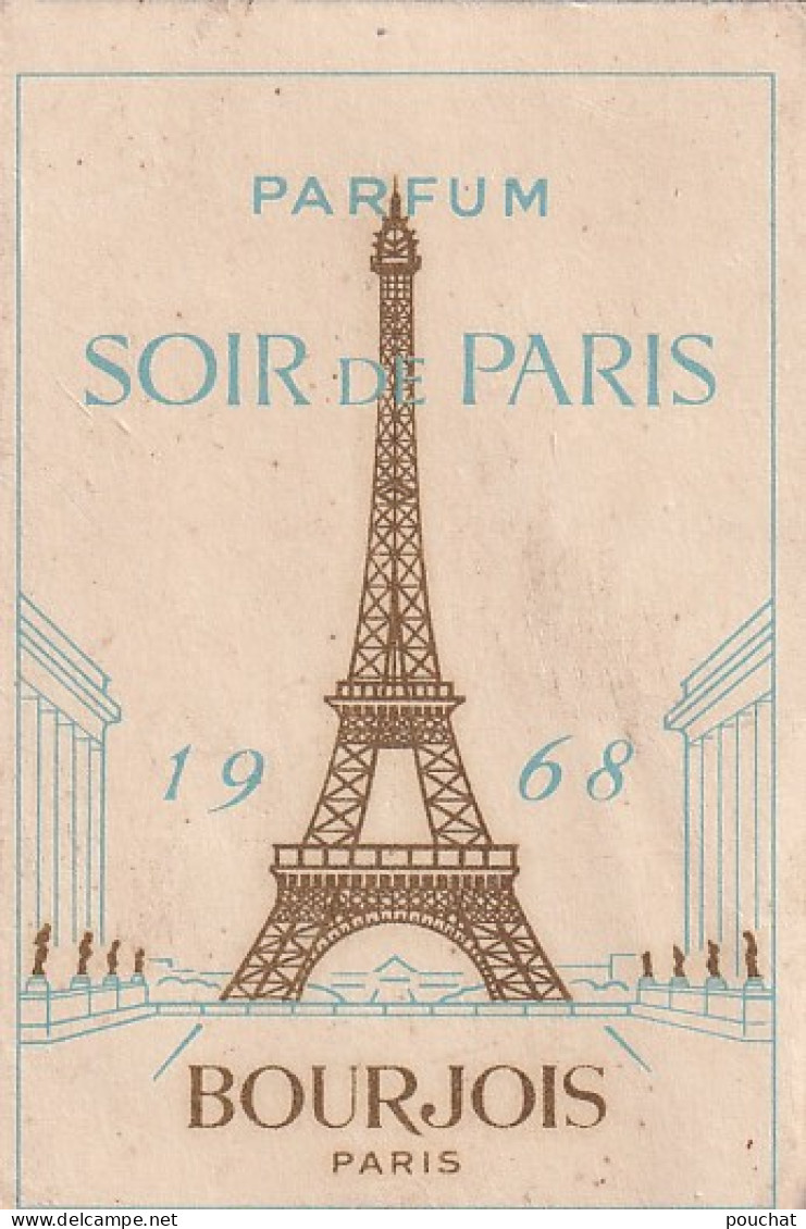 AA+ 127- MINI CALENDRIER PARFUM " SOIR DE PARIS " , BOURJOIS 1968 - PARFUMERIE DROGUERIE GARES , PRAYSSAC ( 46 ) - Kleinformat : 1961-70
