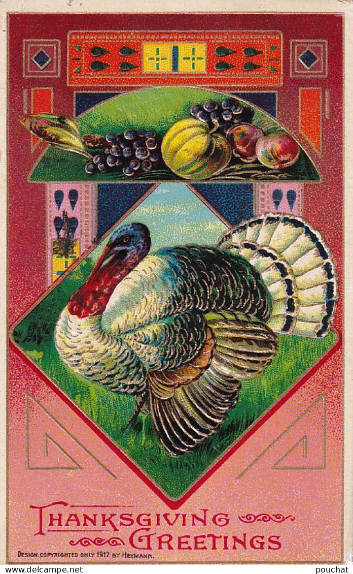 AA+ 129- THANKSGIVING  GREETINGS - DINDE , FRUITS - CARTE GAUFREE - DORURE - Thanksgiving