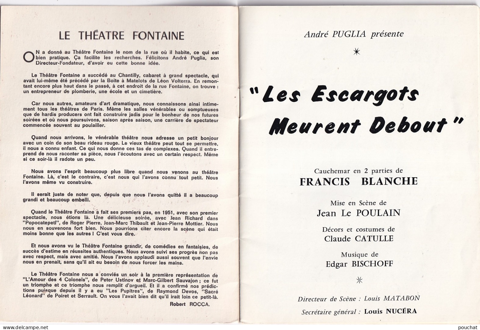 AA+ 132- LIVRET PIECE " LES ESCARGOTS MEURENT DEBOUT " DE F. BLANCHE THEATRE FONTAINE , PARIS - COMEDIENS ET PUBLICITES  - Théâtre