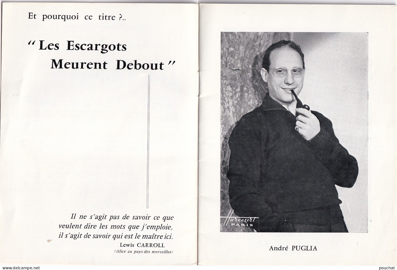 AA+ 132- LIVRET PIECE " LES ESCARGOTS MEURENT DEBOUT " DE F. BLANCHE THEATRE FONTAINE , PARIS - COMEDIENS ET PUBLICITES  - Teatro
