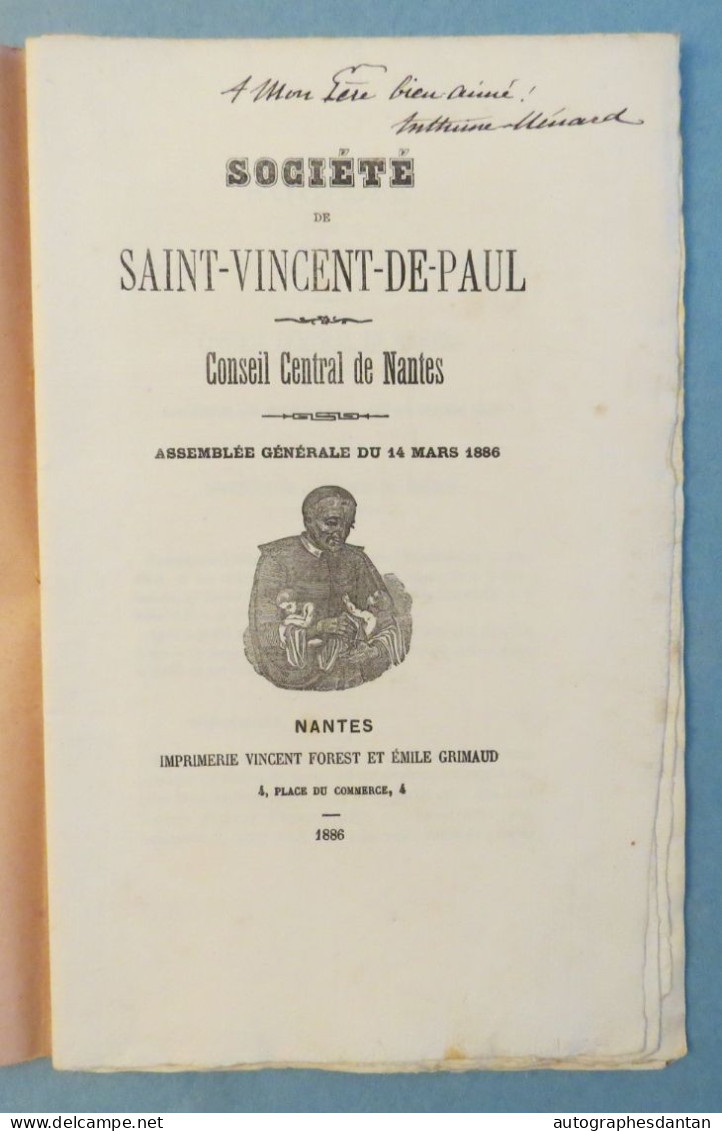 ● 1886 - Société Saint Vincent De Paul - Dédicace Autographe Anthime Ménard Député - NANTES - 1801-1900