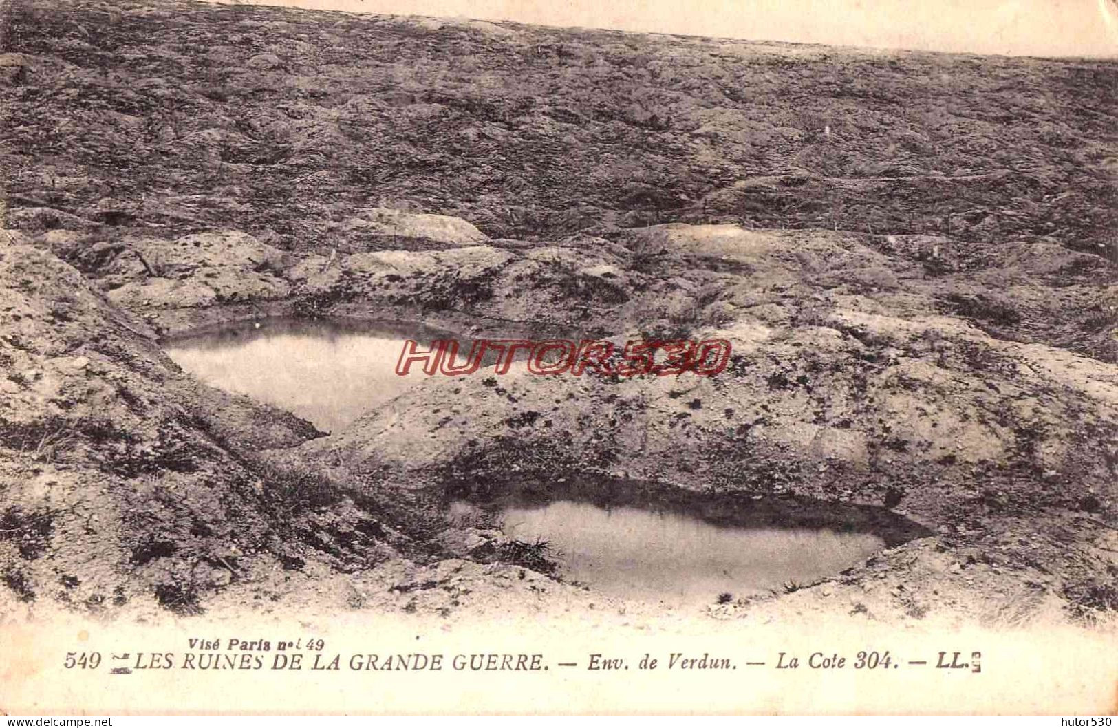 CPA VERDUN - ENVIRONS - GUERRE 1914 - LA COTE 304 - Verdun