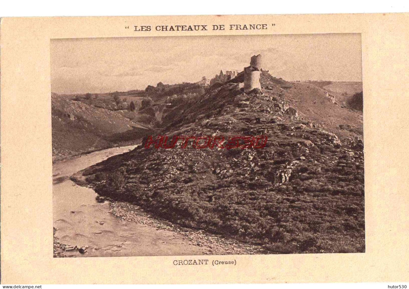 CPA CROZANT - CREUSE - Crozant