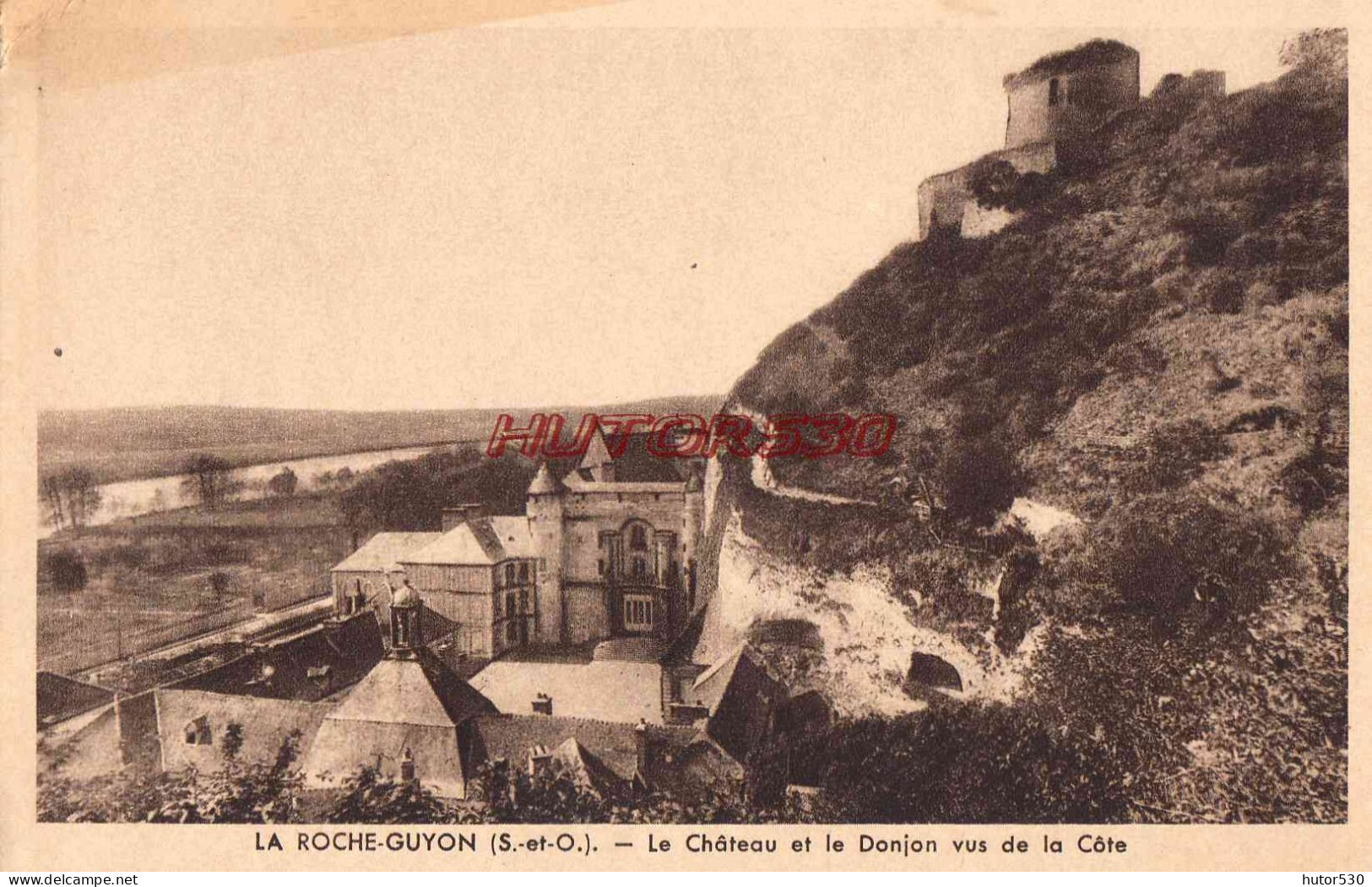 CPA LA ROCHE GUYON - LE CHATEAU ET LE DONJON - La Roche Guyon