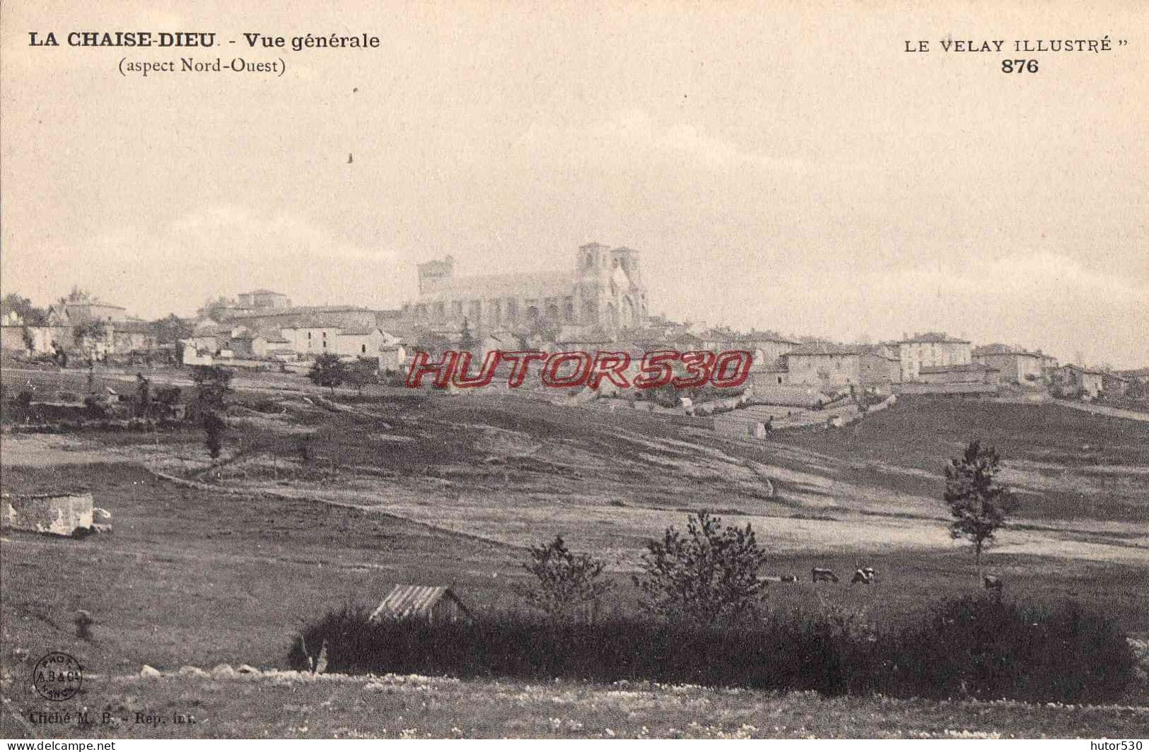 CPA LA CHAISE DIEU - VUE GENERALE - La Chaise Dieu