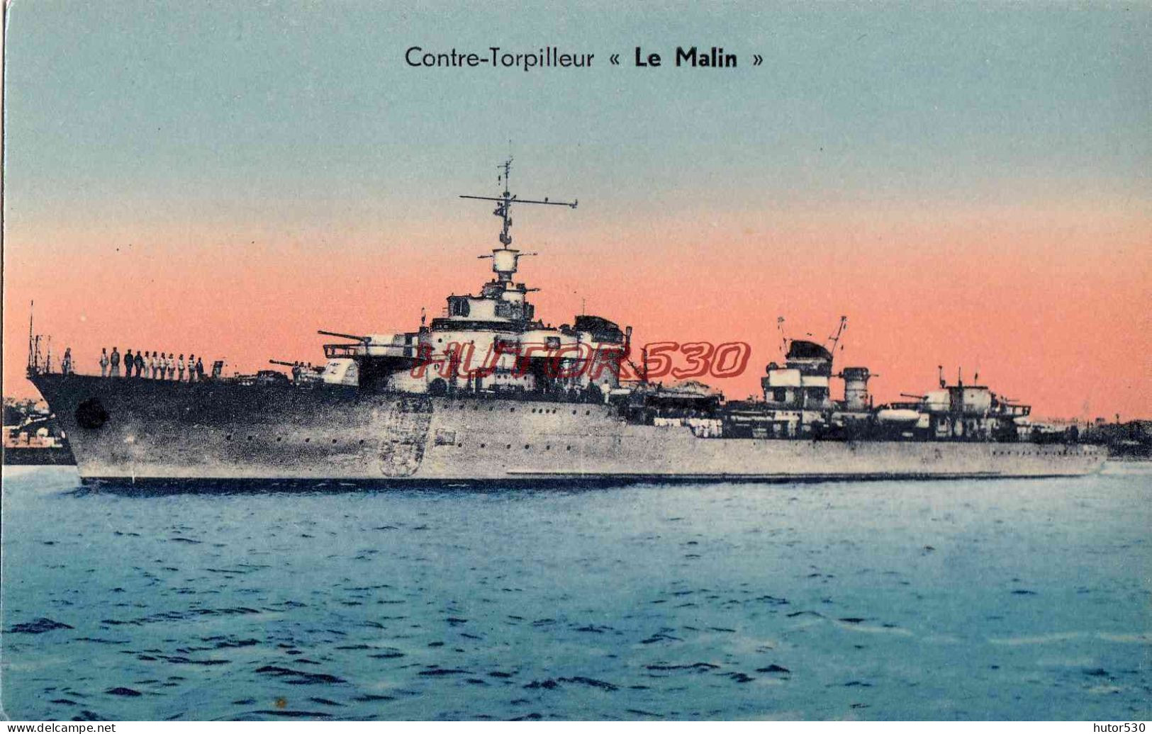 CPSM BATEAUX - CONTRE TORPILLEUR ""LE MALIN"" - Guerre