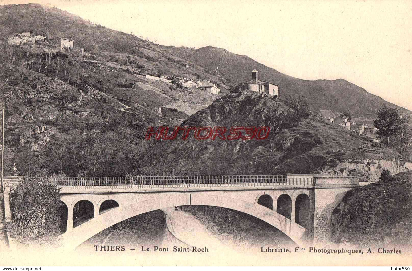 CPA THIERS - LE PONT SAINT ROCH - Thiers