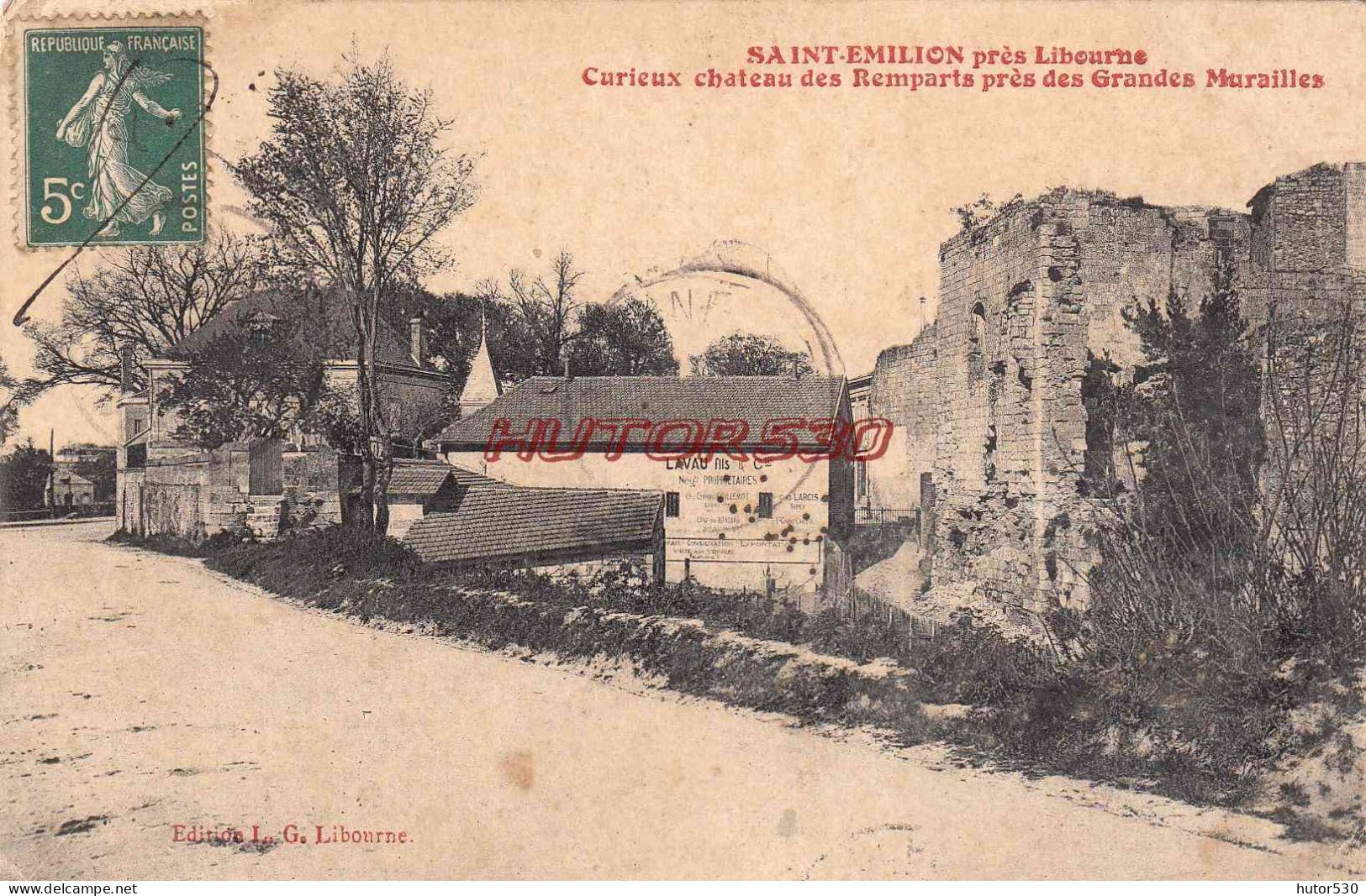 CPA SAINT EMILION - CHATEAU DES REMPARTS - Saint-Emilion