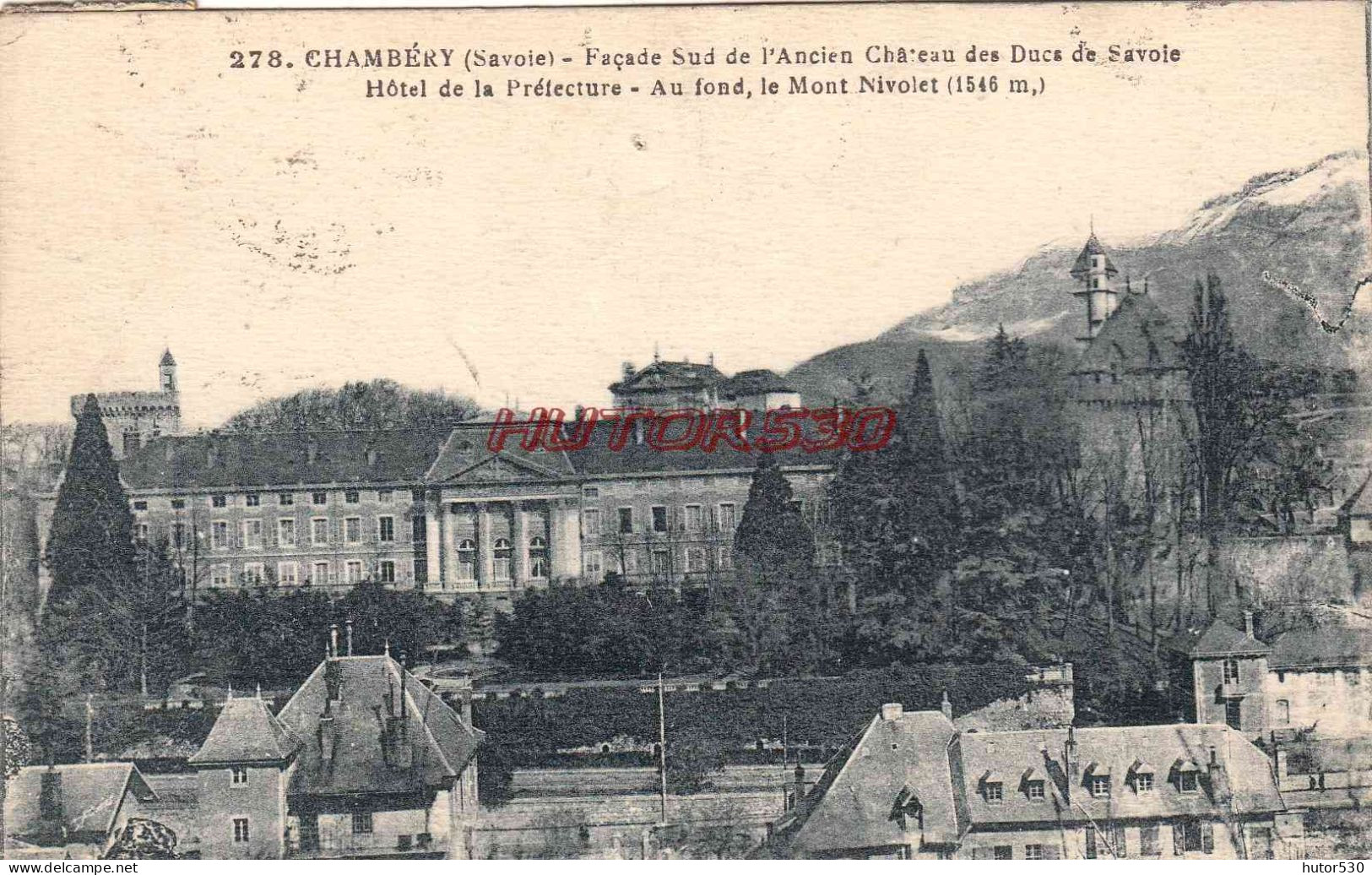 CPA CHAMBERY - ANCIEN CHATEAU HOTEL DE LA PREFECTURE - Chambery